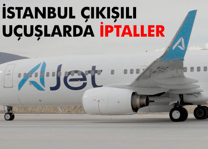 a-jet-iptalleri